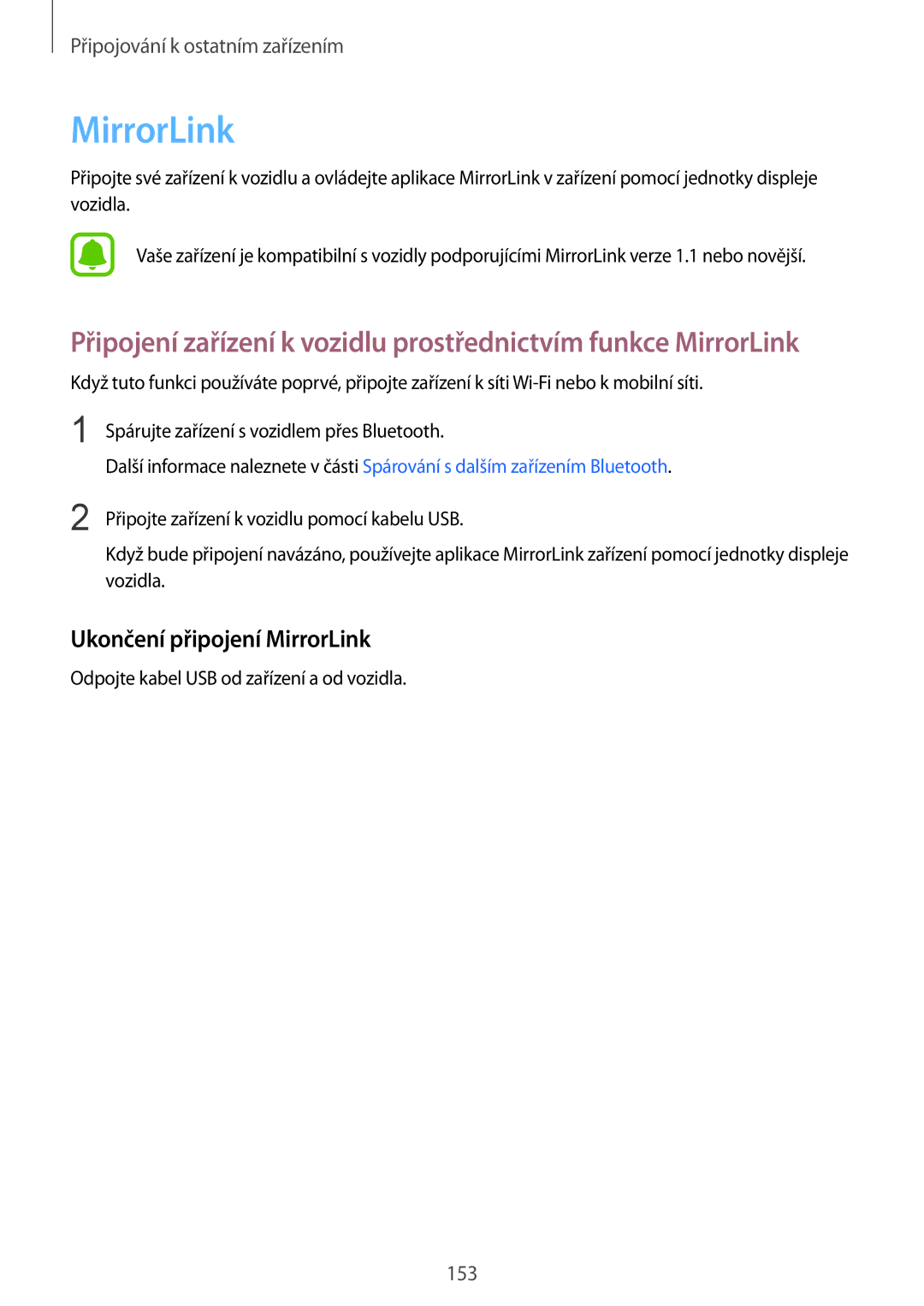 Samsung SM-N915FZWYAUT, SM-N915FZWYEUR, SM-N915FZKYATO, SM-N915FZWYXEO, SM-N915FZKYEUR manual Ukončení připojení MirrorLink 