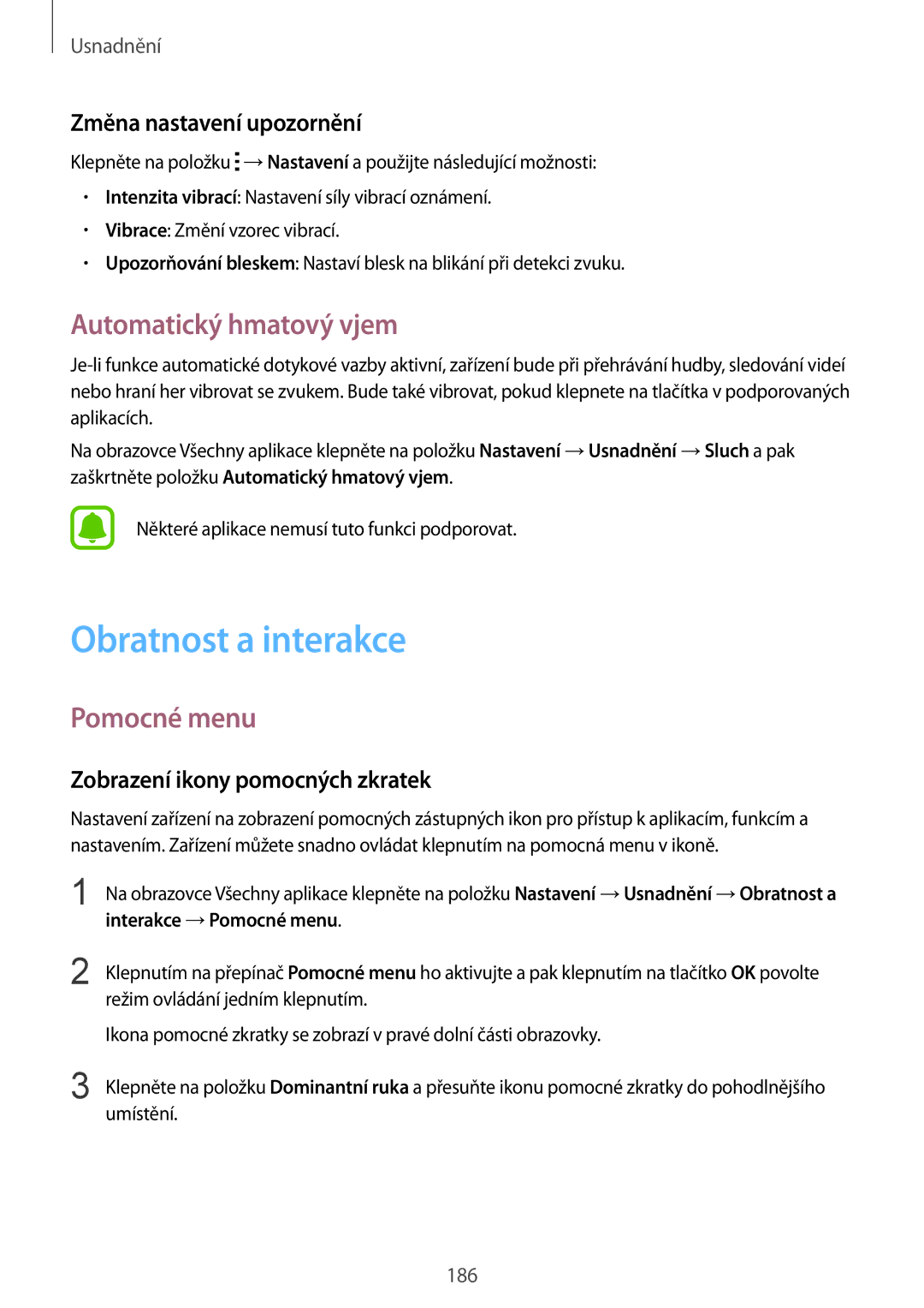 Samsung SM-N915FZWYATO manual Obratnost a interakce, Automatický hmatový vjem, Pomocné menu, Změna nastavení upozornění 