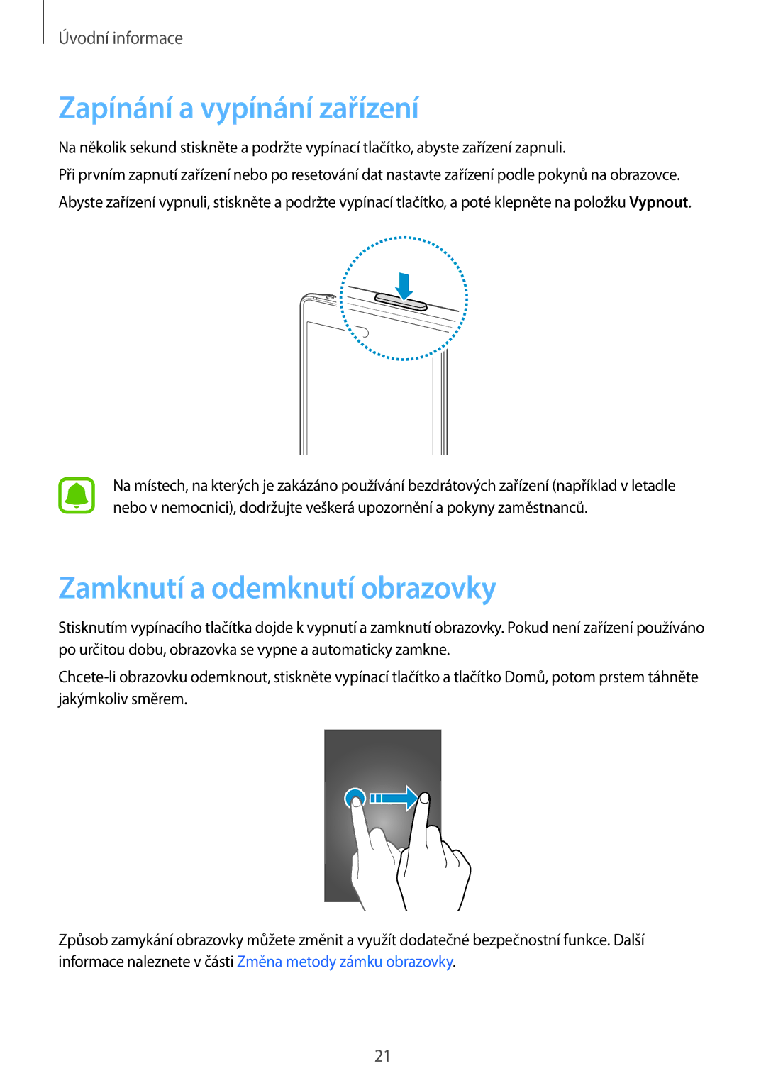 Samsung SM-N915FZWYORX, SM-N915FZWYEUR, SM-N915FZKYATO manual Zapínání a vypínání zařízení, Zamknutí a odemknutí obrazovky 