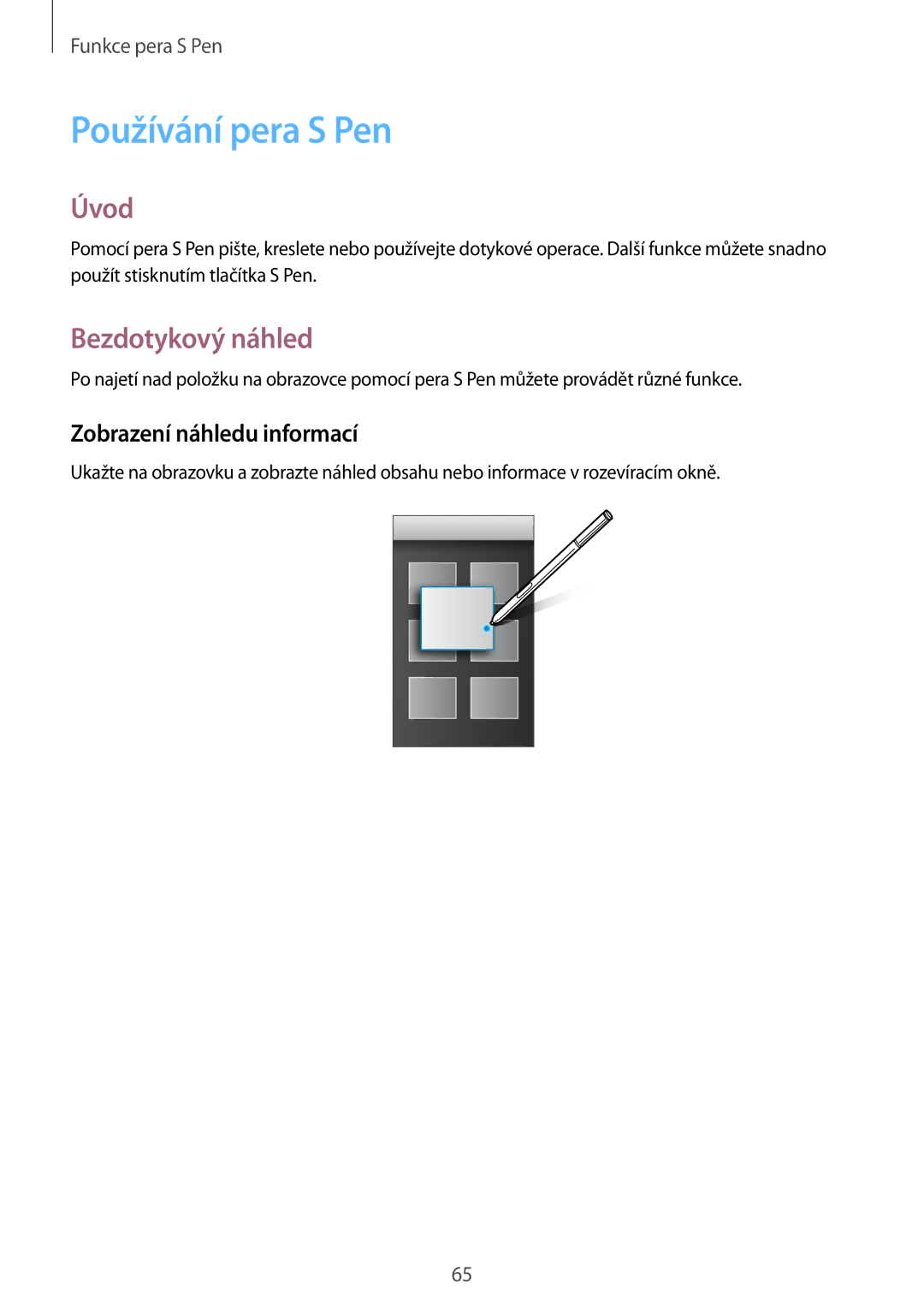 Samsung SM-N915FZWYEUR, SM-N915FZKYATO manual Používání pera S Pen, Bezdotykový náhled, Zobrazení náhledu informací 