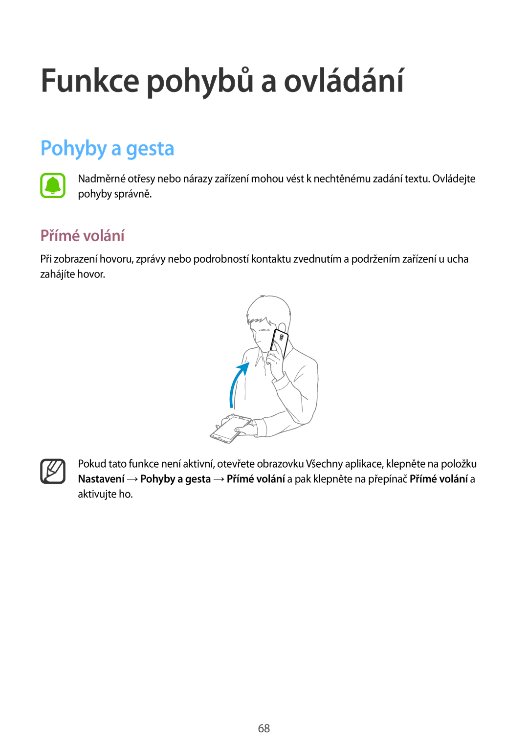 Samsung SM-N915FZKYEUR, SM-N915FZWYEUR, SM-N915FZKYATO manual Funkce pohybů a ovládání, Pohyby a gesta, Přímé volání 