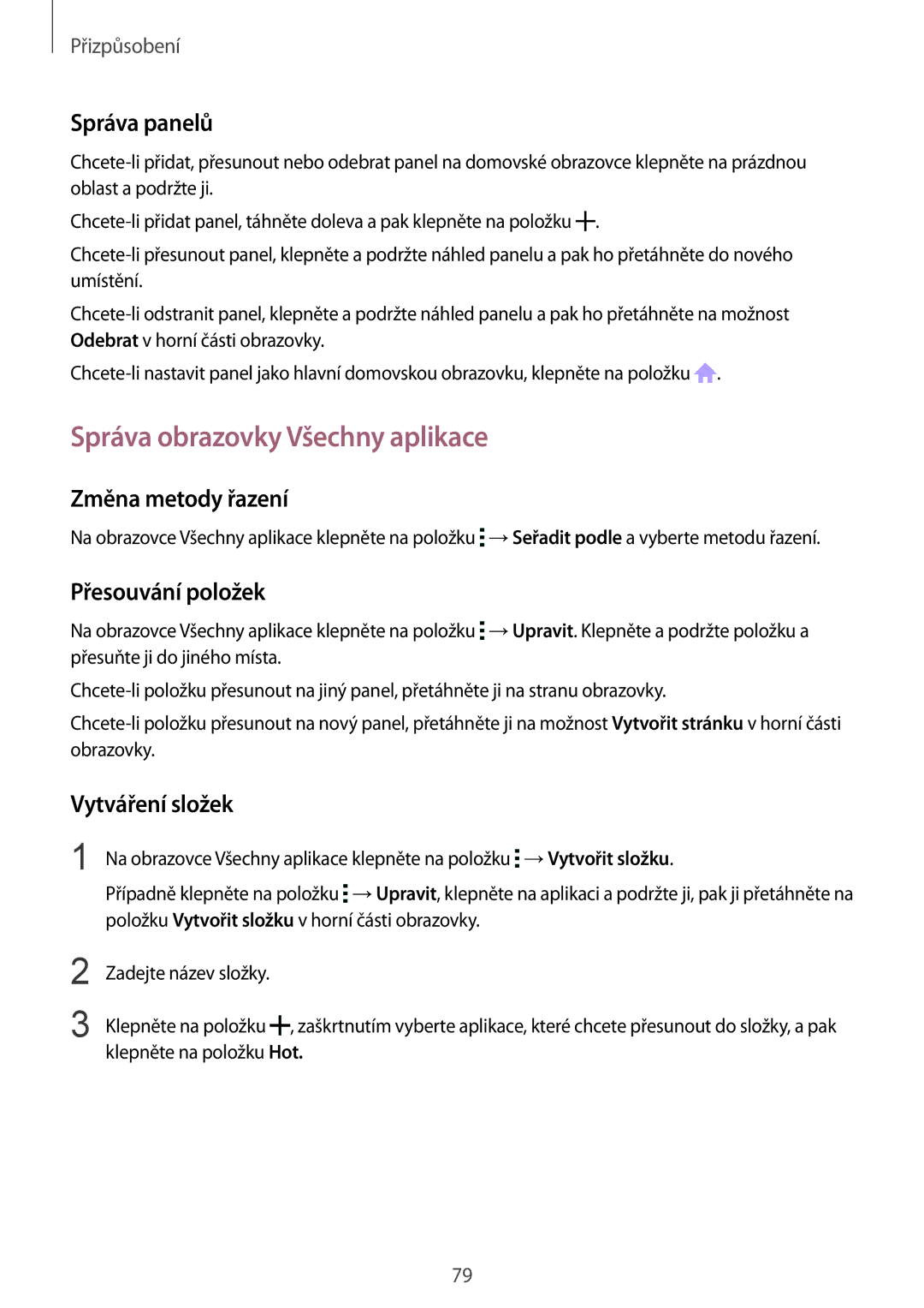 Samsung SM-N915FZKYATO manual Správa obrazovky Všechny aplikace, Správa panelů, Změna metody řazení, Přesouvání položek 