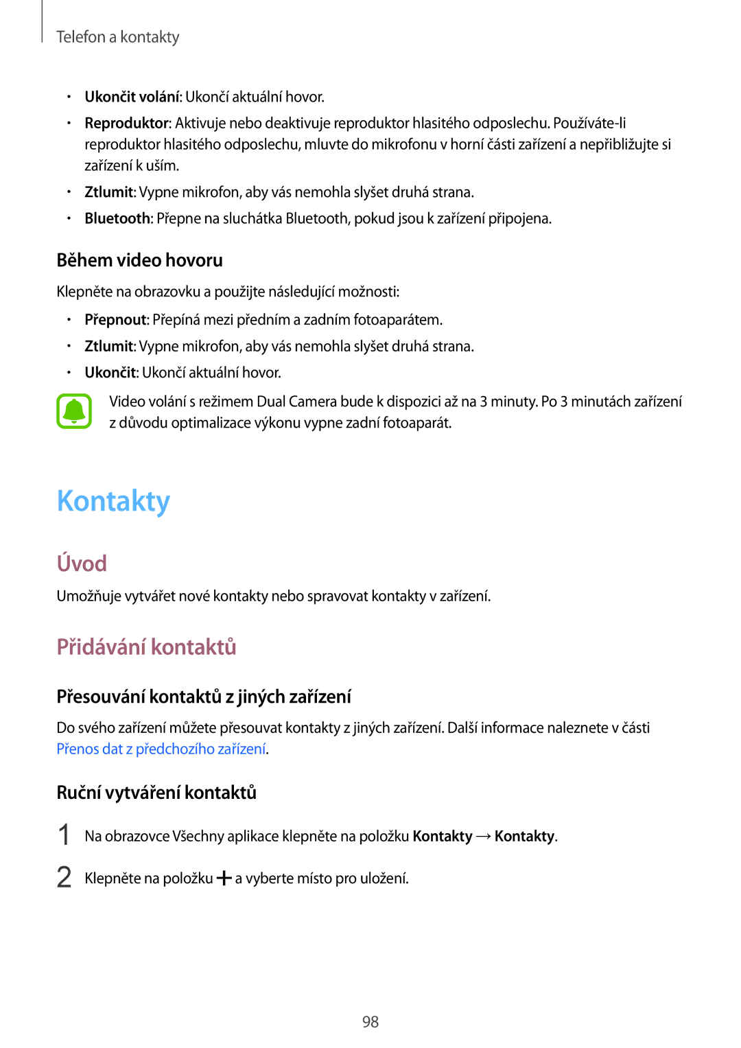Samsung SM-N915FZWYXEH manual Kontakty, Přidávání kontaktů, Během video hovoru, Přesouvání kontaktů z jiných zařízení 