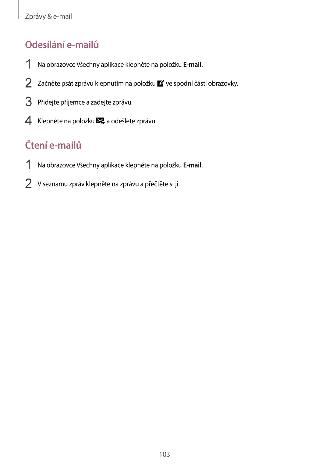 Samsung SM-N915FZKYXEH, SM-N915FZWYEUR, SM-N915FZKYATO, SM-N915FZWYXEO, SM-N915FZKYEUR manual Odesílání e-mailů, Čtení e-mailů 