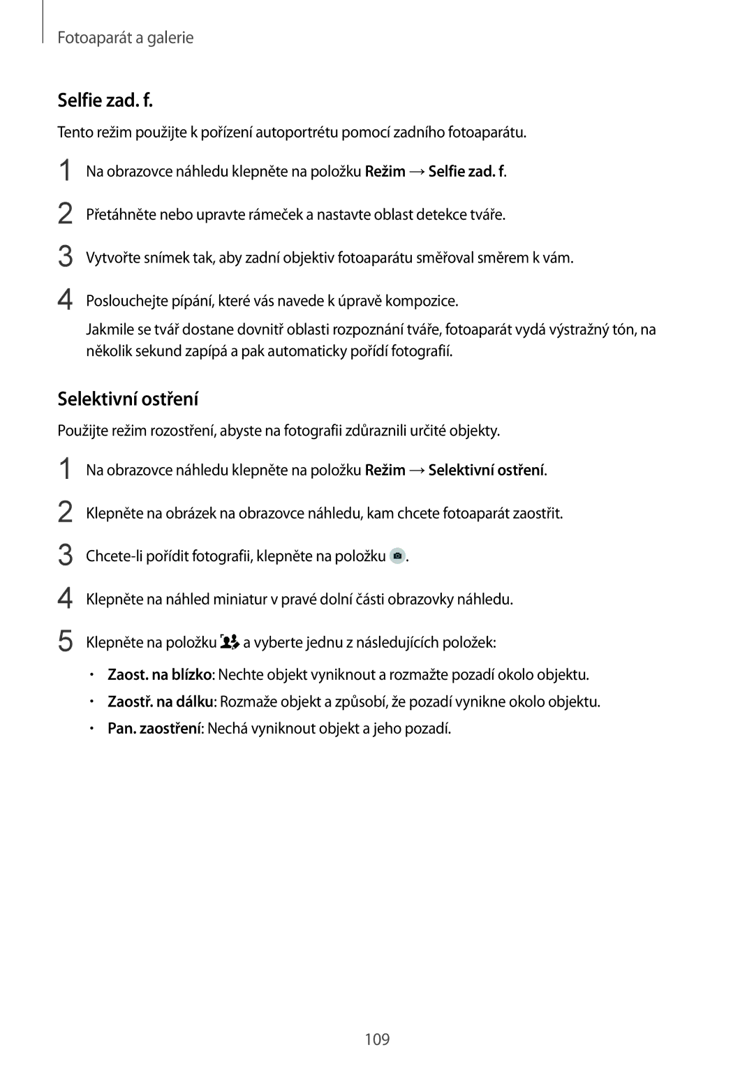 Samsung SM-N915FZKYXEO, SM-N915FZWYEUR, SM-N915FZKYATO, SM-N915FZWYXEO, SM-N915FZKYEUR manual Selfie zad. f, Selektivní ostření 