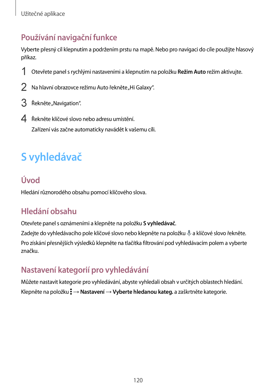 Samsung SM-N915FZKYEUR manual Vyhledávač, Používání navigační funkce, Hledání obsahu, Nastavení kategorií pro vyhledávání 