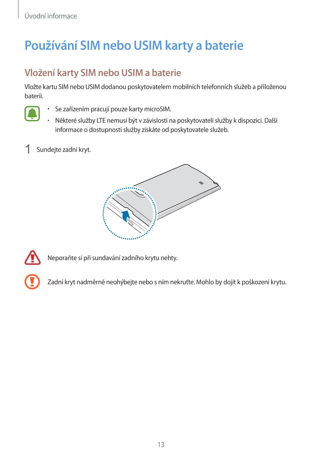 Samsung SM-N915FZWYEUR, SM-N915FZKYATO manual Používání SIM nebo Usim karty a baterie, Vložení karty SIM nebo Usim a baterie 