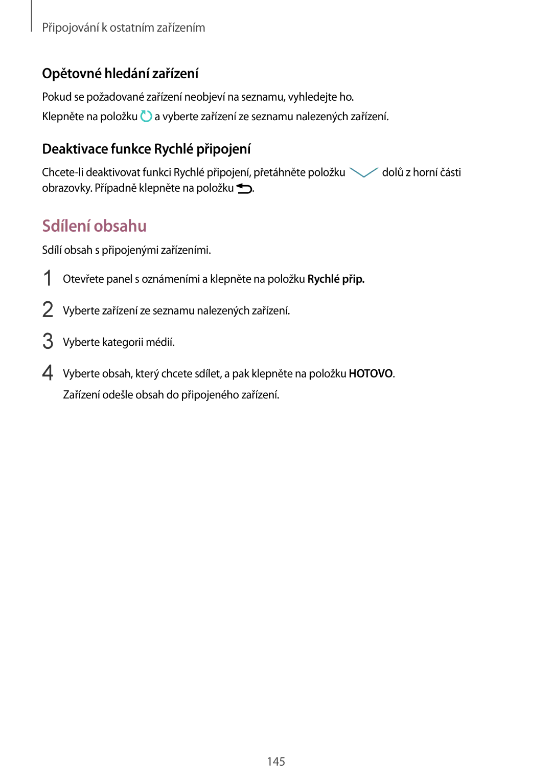 Samsung SM-N915FZWYXEO, SM-N915FZWYEUR manual Sdílení obsahu, Opětovné hledání zařízení, Deaktivace funkce Rychlé připojení 