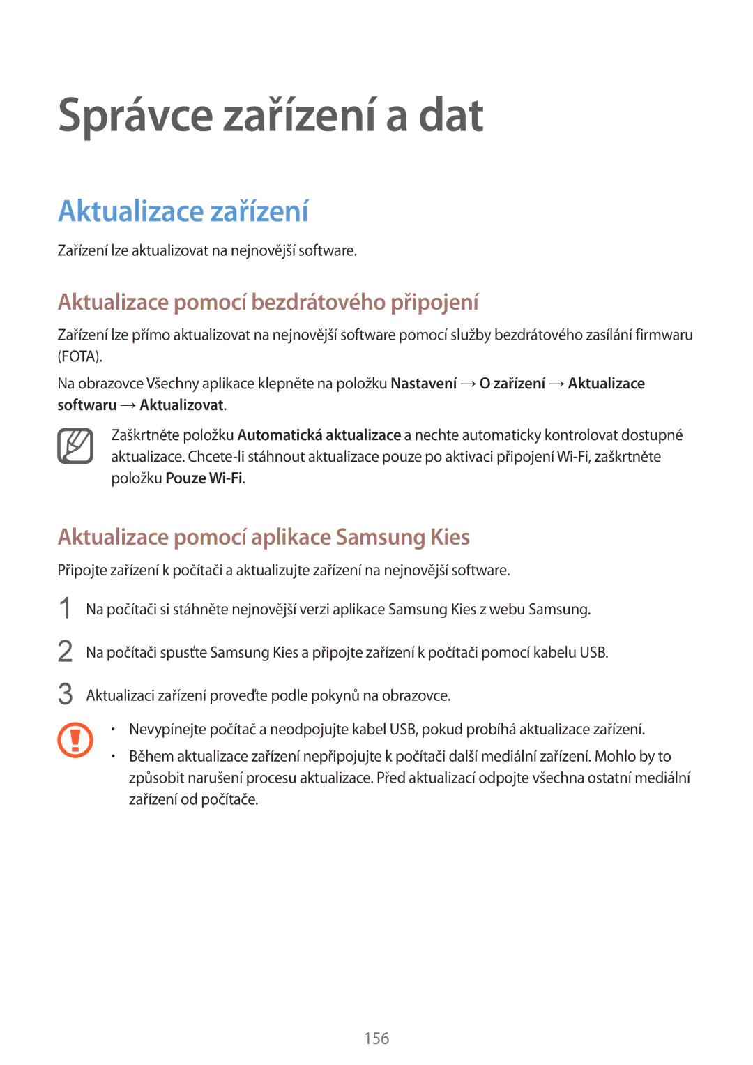 Samsung SM-N915FZWYEUR manual Správce zařízení a dat, Aktualizace zařízení, Aktualizace pomocí bezdrátového připojení 