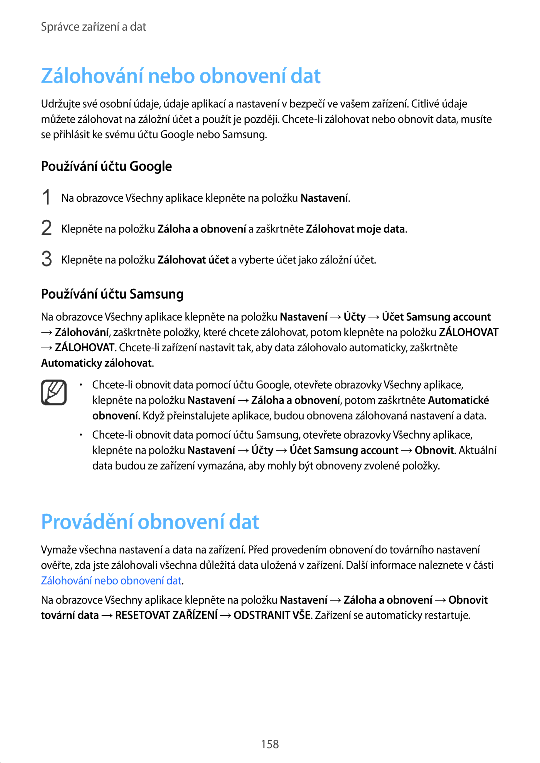 Samsung SM-N915FZWYXEO Zálohování nebo obnovení dat, Provádění obnovení dat, Používání účtu Google, Používání účtu Samsung 