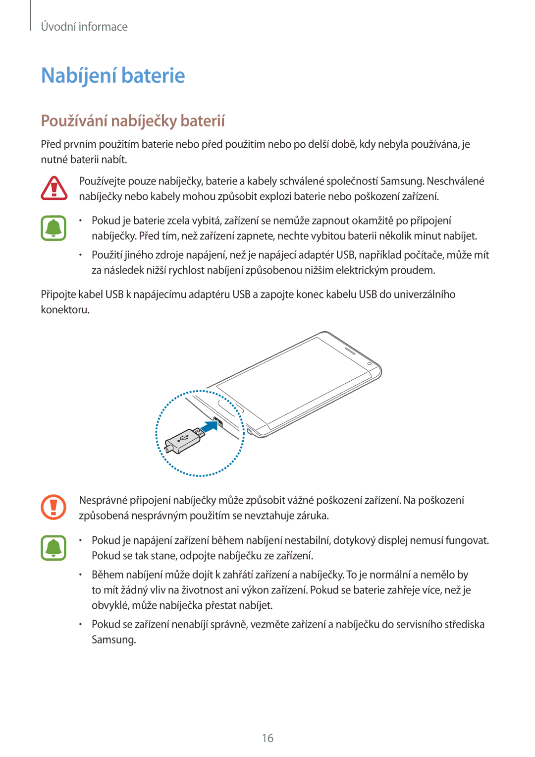 Samsung SM-N915FZKYEUR, SM-N915FZWYEUR, SM-N915FZKYATO, SM-N915FZWYXEO manual Nabíjení baterie, Používání nabíječky baterií 