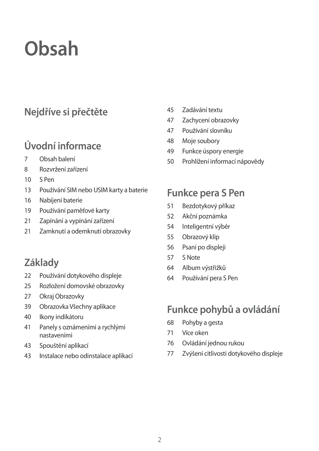 Samsung SM-N915FZWYXEO, SM-N915FZWYEUR, SM-N915FZKYATO, SM-N915FZKYEUR manual Obsah, Nejdříve si přečtěte Úvodní informace 