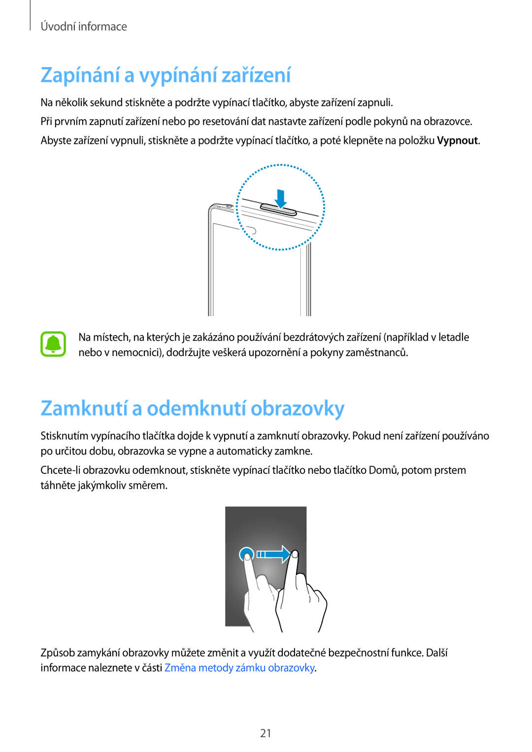 Samsung SM-N915FZWYORX, SM-N915FZWYEUR, SM-N915FZKYATO manual Zapínání a vypínání zařízení, Zamknutí a odemknutí obrazovky 