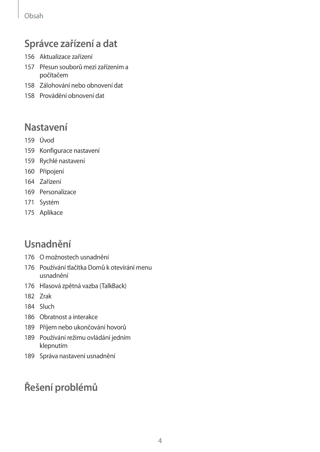 Samsung SM-N915FZWYATO, SM-N915FZWYEUR, SM-N915FZKYATO, SM-N915FZWYXEO, SM-N915FZKYEUR, SM-N915FZKYXEO manual Řešení problémů 