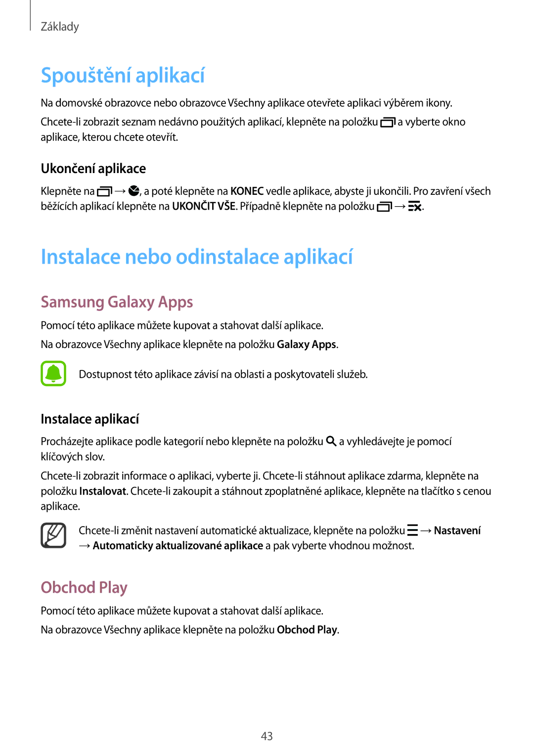 Samsung SM-N915FZWYATO manual Spouštění aplikací, Instalace nebo odinstalace aplikací, Samsung Galaxy Apps, Obchod Play 