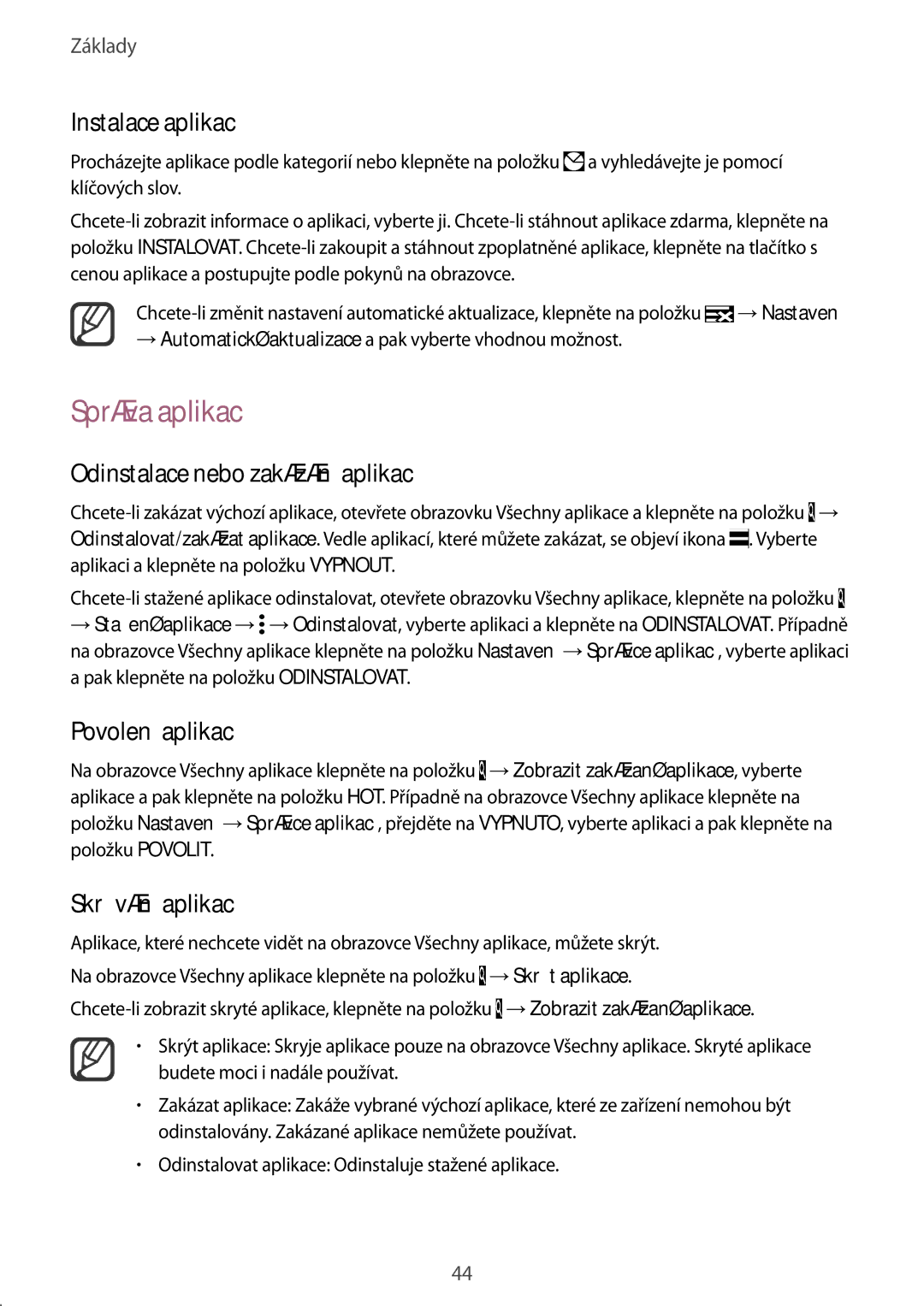 Samsung SM-N915FZKYXEO manual Správa aplikací, Odinstalace nebo zakázání aplikací, Povolení aplikací, Skrývání aplikací 