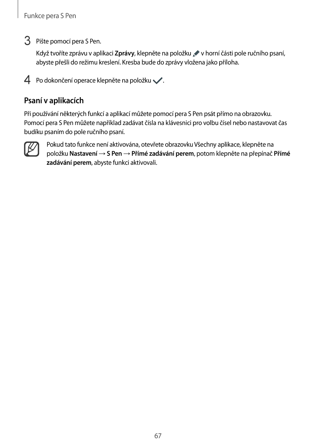 Samsung SM-N915FZWYXEO, SM-N915FZWYEUR, SM-N915FZKYATO, SM-N915FZKYEUR manual Psaní v aplikacích, Pište pomocí pera S Pen 