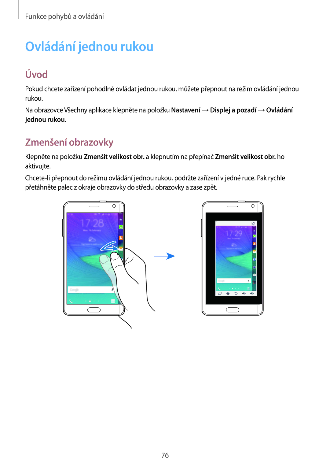 Samsung SM-N915FZKYETL, SM-N915FZWYEUR, SM-N915FZKYATO, SM-N915FZWYXEO manual Ovládání jednou rukou, Zmenšení obrazovky 