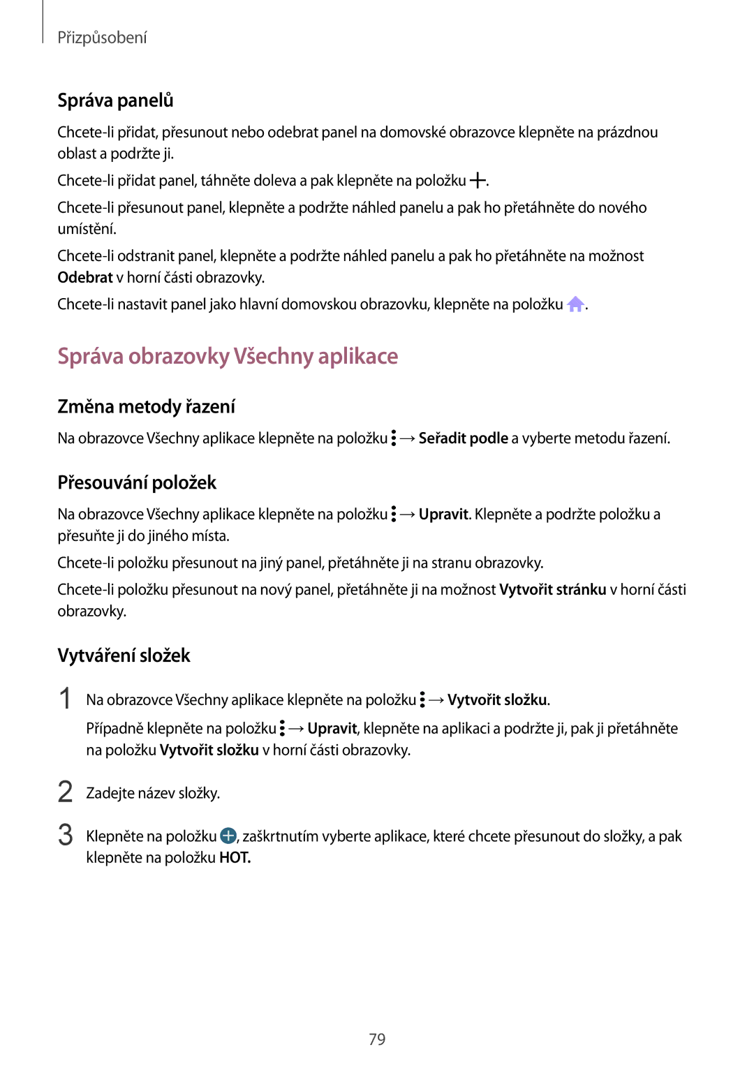 Samsung SM-N915FZKYATO manual Správa obrazovky Všechny aplikace, Správa panelů, Změna metody řazení, Přesouvání položek 