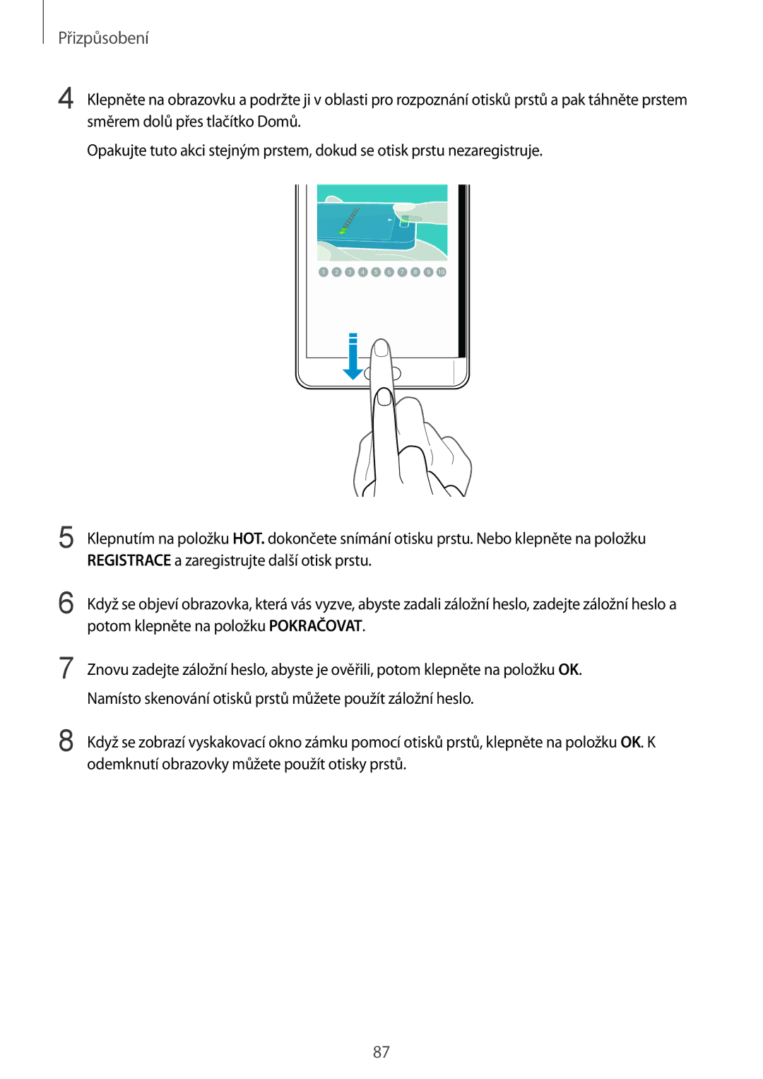 Samsung SM-N915FZKYORX, SM-N915FZWYEUR, SM-N915FZKYATO, SM-N915FZWYXEO, SM-N915FZKYEUR, SM-N915FZWYATO manual Přizpůsobení 