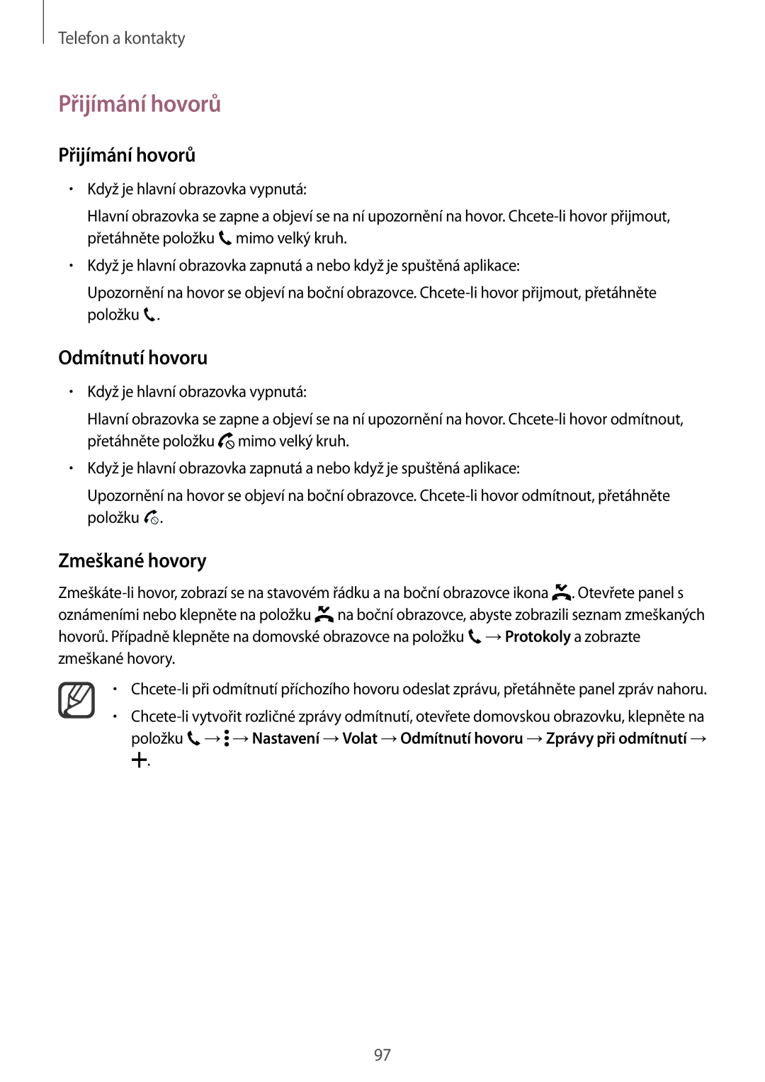 Samsung SM-N915FZKYAUT, SM-N915FZWYEUR, SM-N915FZKYATO, SM-N915FZWYXEO Přijímání hovorů, Odmítnutí hovoru, Zmeškané hovory 