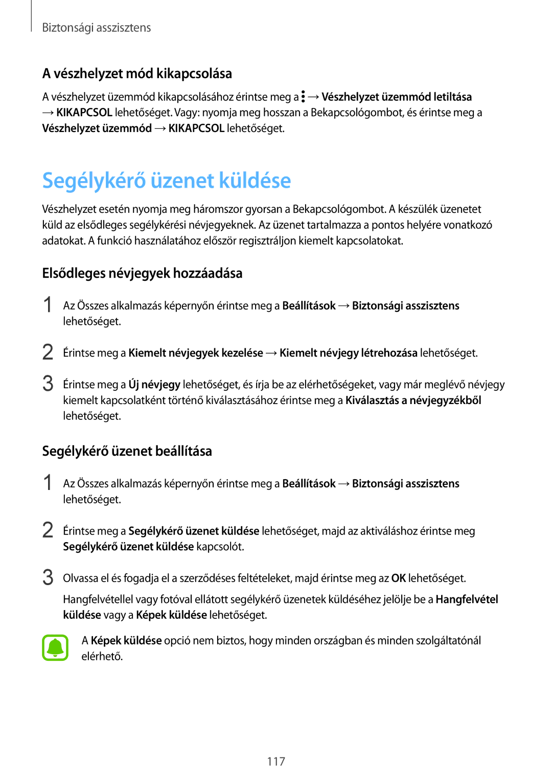 Samsung SM-N915FZWYEUR manual Segélykérő üzenet küldése, Vészhelyzet mód kikapcsolása, Elsődleges névjegyek hozzáadása 