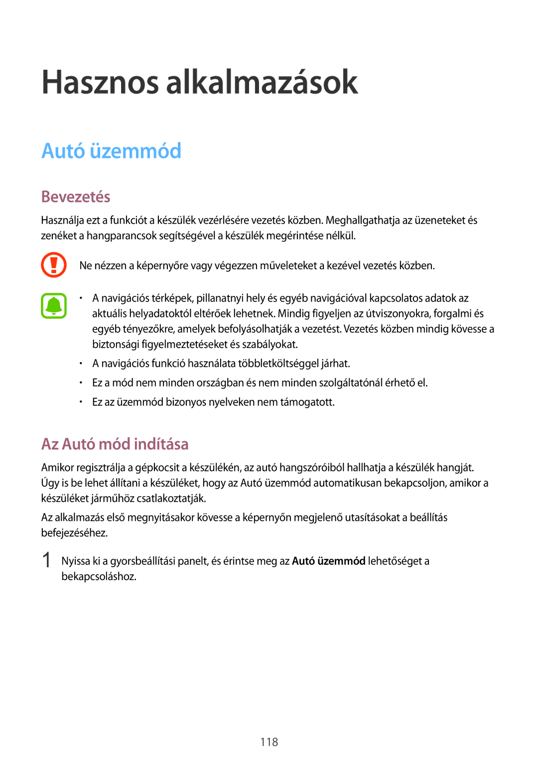 Samsung SM-N915FZKYATO, SM-N915FZWYEUR, SM-N915FZWYXEO manual Hasznos alkalmazások, Autó üzemmód, Az Autó mód indítása 