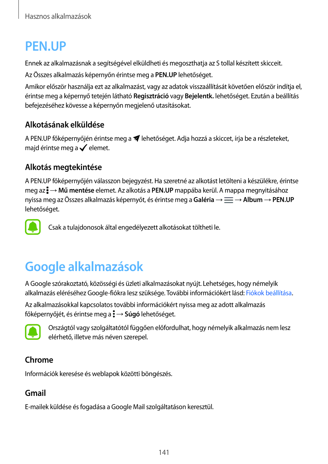 Samsung SM-N915FZKYETL, SM-N915FZWYEUR Google alkalmazások, Alkotásának elküldése, Alkotás megtekintése, Chrome, Gmail 