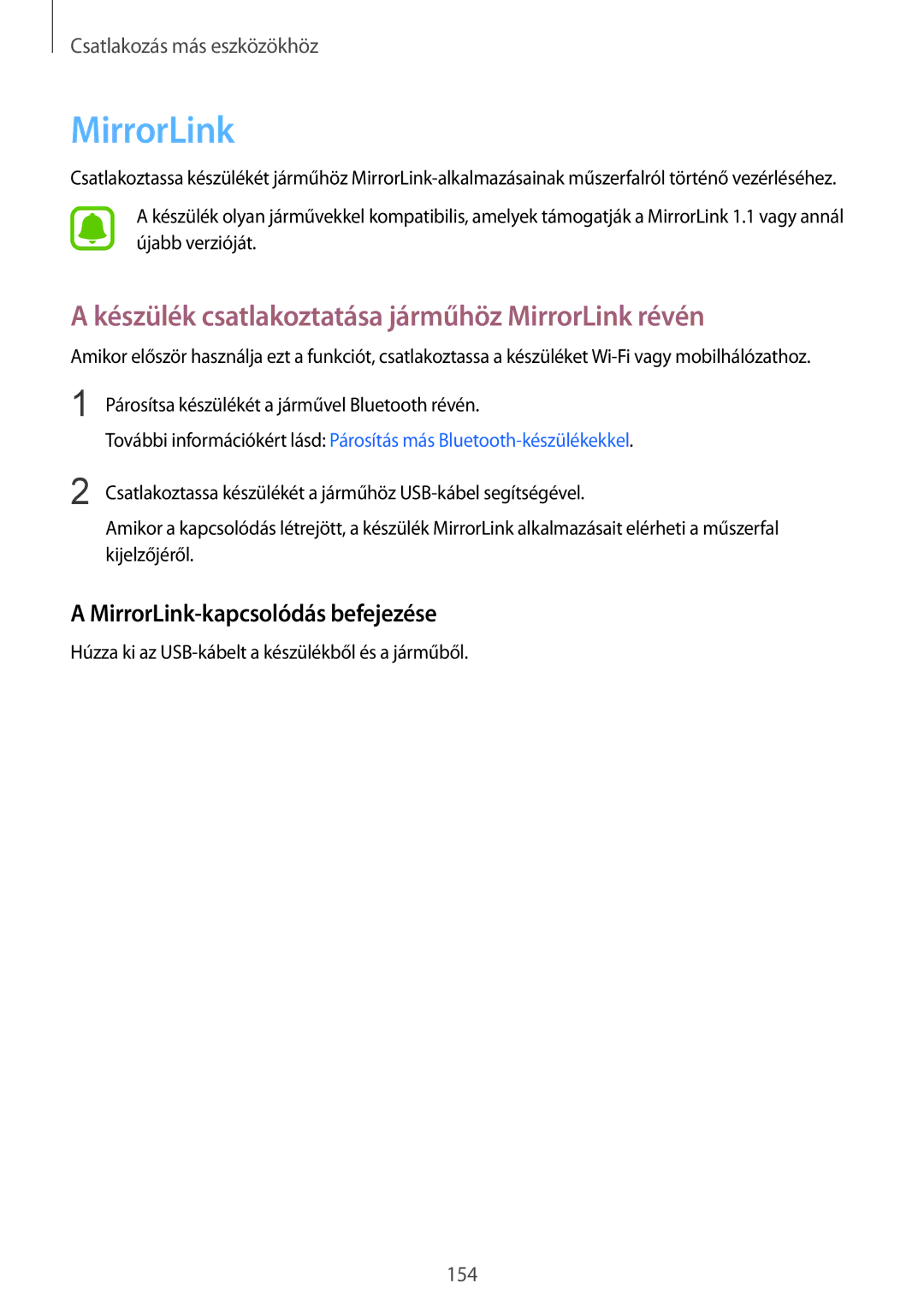 Samsung SM-N915FZKYETL manual Készülék csatlakoztatása járműhöz MirrorLink révén, MirrorLink-kapcsolódás befejezése 