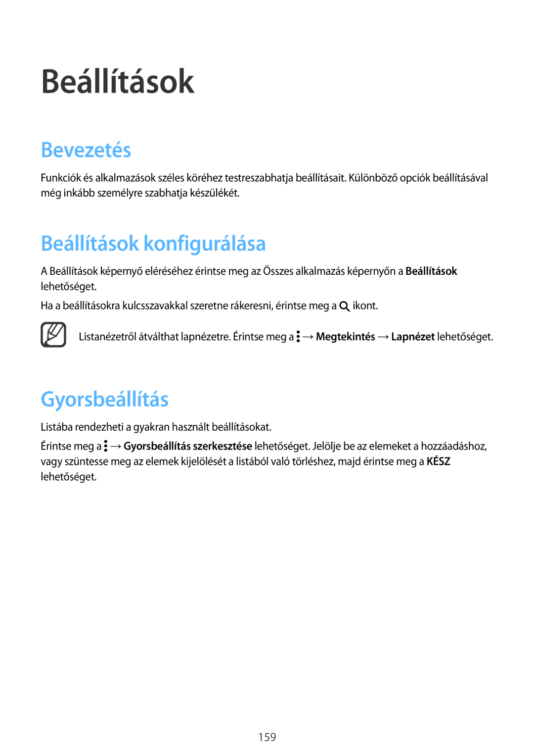 Samsung SM-N915FZKYEUR, SM-N915FZWYEUR, SM-N915FZKYATO manual Bevezetés, Beállítások konfigurálása, Gyorsbeállítás 