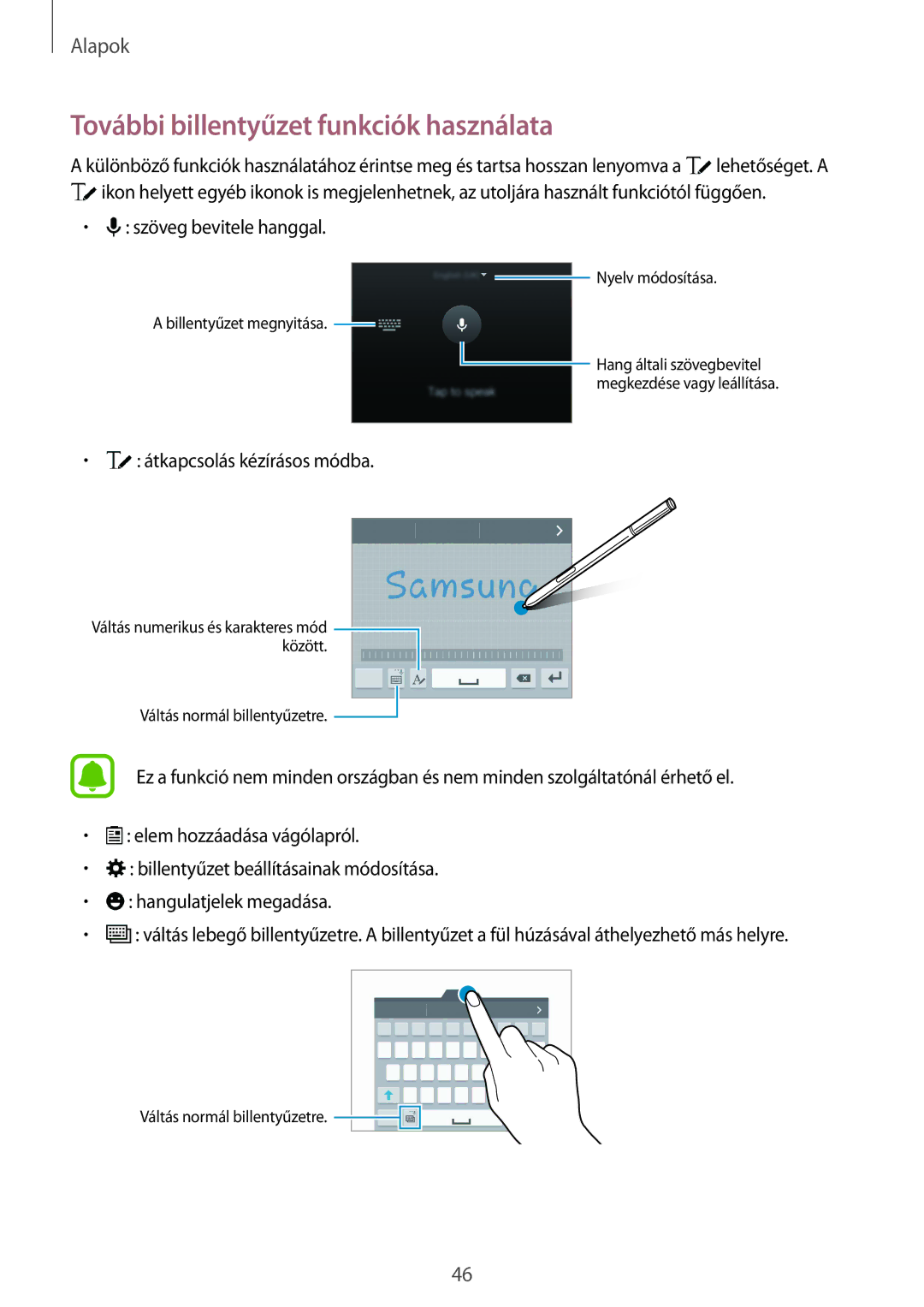 Samsung SM-N915FZWYXEH, SM-N915FZWYEUR, SM-N915FZKYATO További billentyűzet funkciók használata, Szöveg bevitele hanggal 