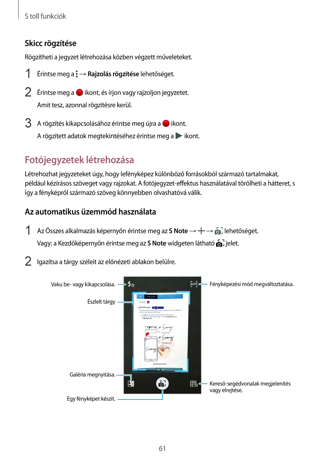 Samsung SM-N915FZKYORX, SM-N915FZWYEUR manual Fotójegyzetek létrehozása, Skicc rögzítése, Az automatikus üzemmód használata 