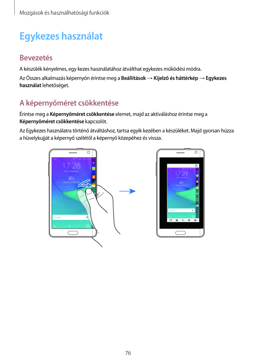 Samsung SM-N915FZKYETL, SM-N915FZWYEUR, SM-N915FZKYATO, SM-N915FZWYXEO manual Egykezes használat, Képernyőméret csökkentése 