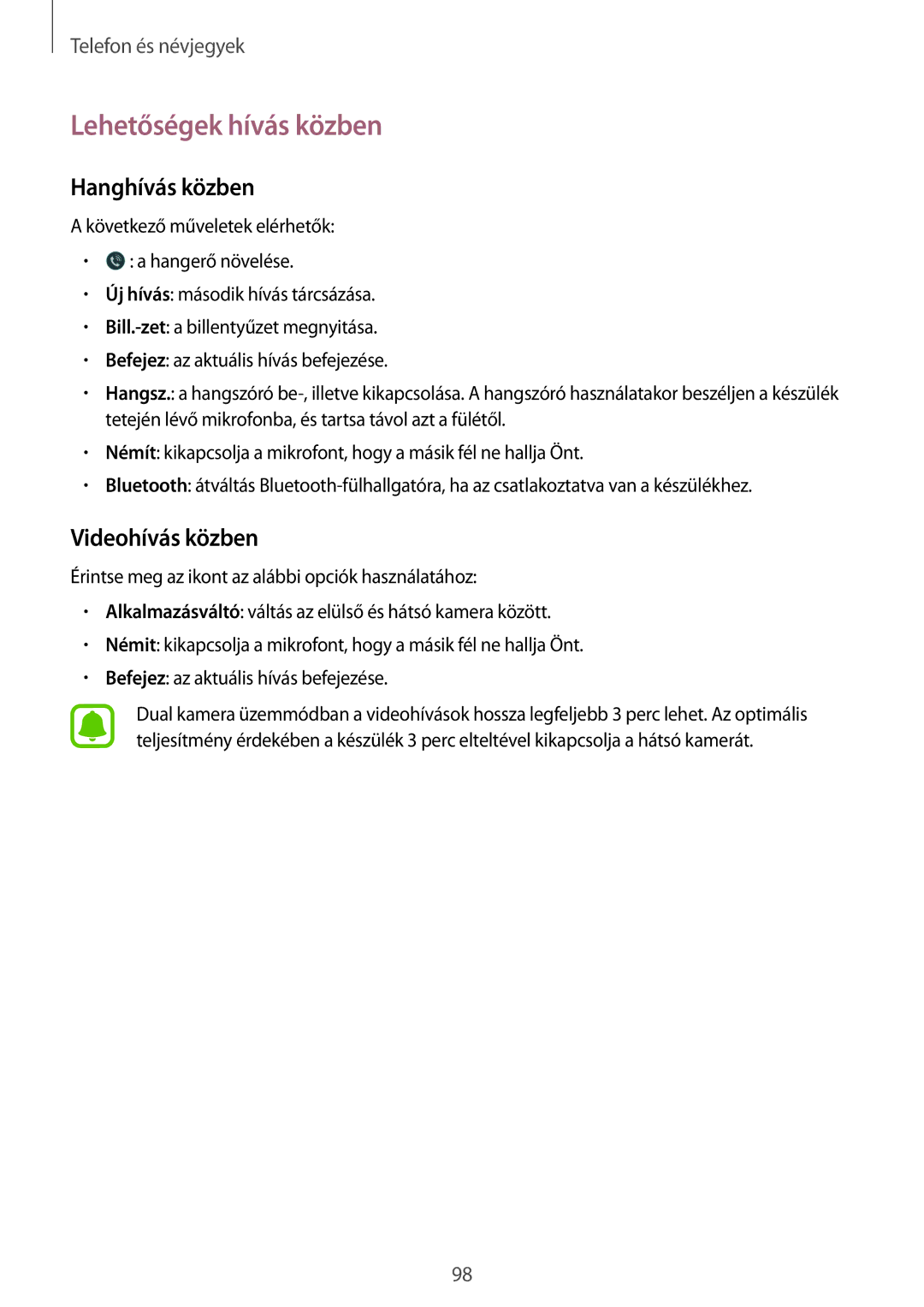 Samsung SM-N915FZWYXEH, SM-N915FZWYEUR, SM-N915FZKYATO manual Lehetőségek hívás közben, Hanghívás közben, Videohívás közben 