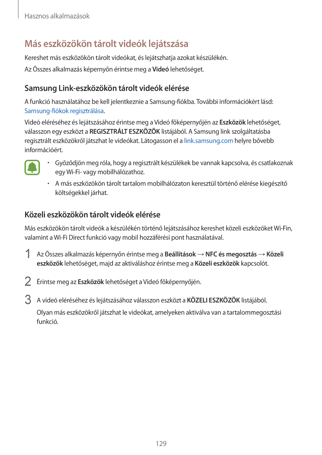 Samsung SM-N915FZKYXEH manual Más eszközökön tárolt videók lejátszása, Samsung Link-eszközökön tárolt videók elérése 