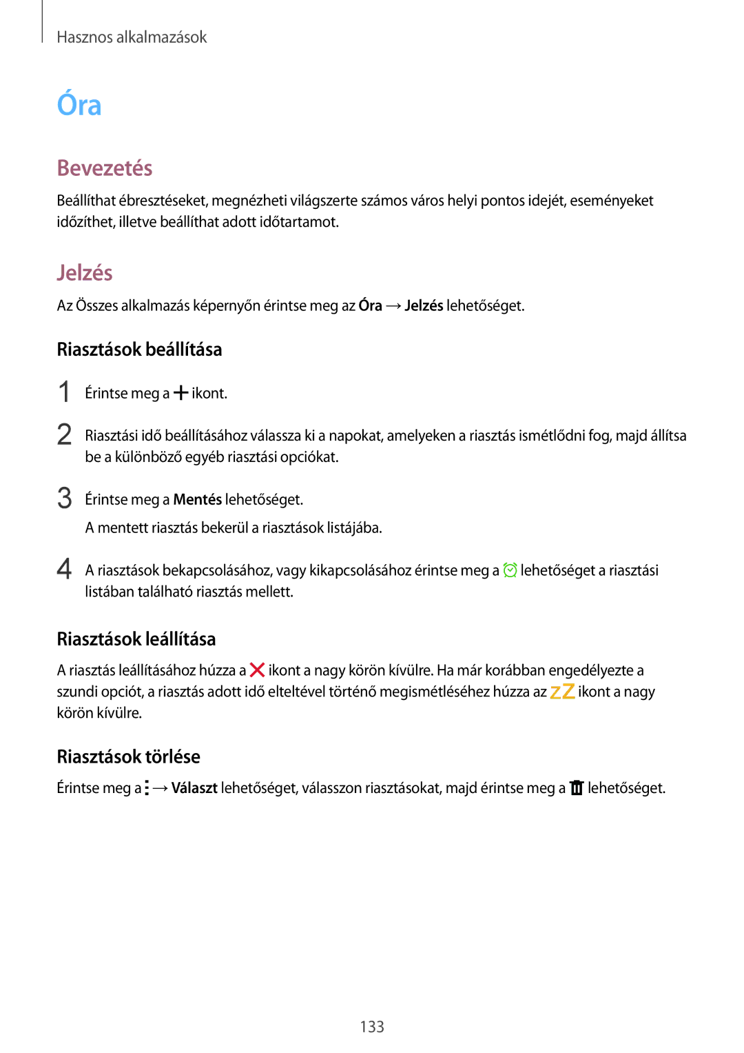 Samsung SM-N915FZKYEUR, SM-N915FZWYEUR manual Óra, Jelzés, Riasztások beállítása, Riasztások leállítása, Riasztások törlése 