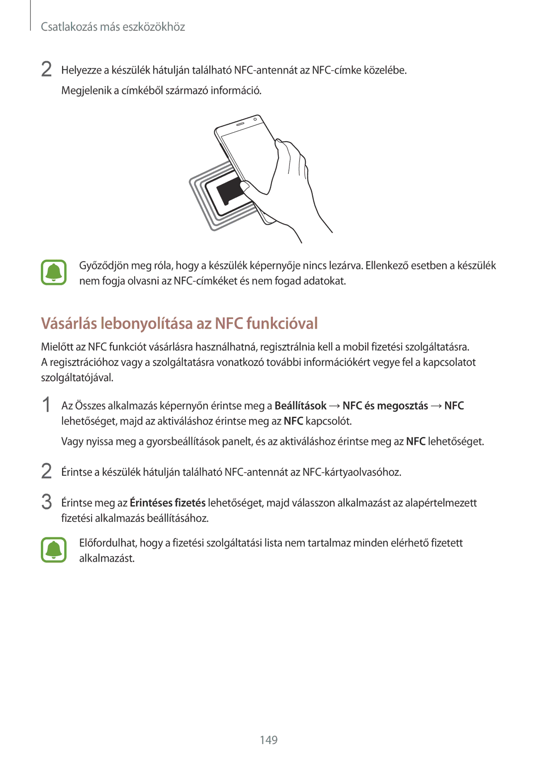 Samsung SM-N915FZKYAUT, SM-N915FZWYEUR, SM-N915FZKYATO, SM-N915FZWYXEO manual Vásárlás lebonyolítása az NFC funkcióval 