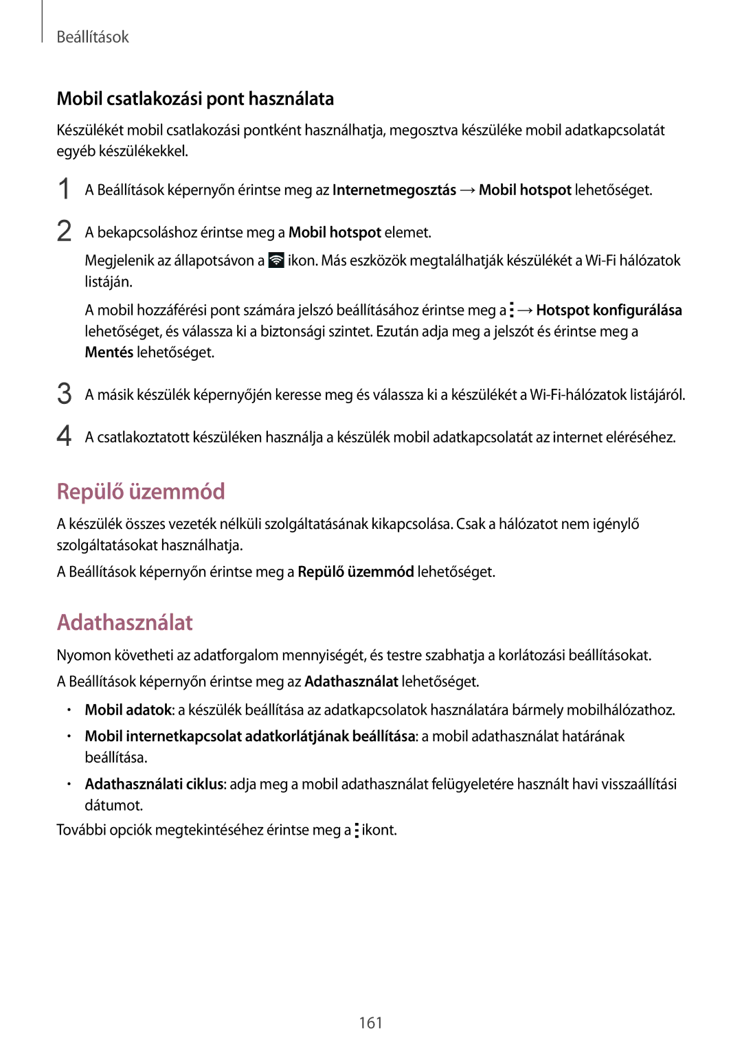 Samsung SM-N915FZKYXEO, SM-N915FZWYEUR, SM-N915FZKYATO Repülő üzemmód, Adathasználat, Mobil csatlakozási pont használata 