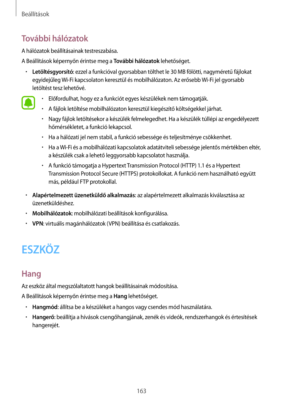 Samsung SM-N915FZWYXEH, SM-N915FZWYEUR, SM-N915FZKYATO, SM-N915FZWYXEO, SM-N915FZKYEUR, SM-N915FZWYATO További hálózatok, Hang 