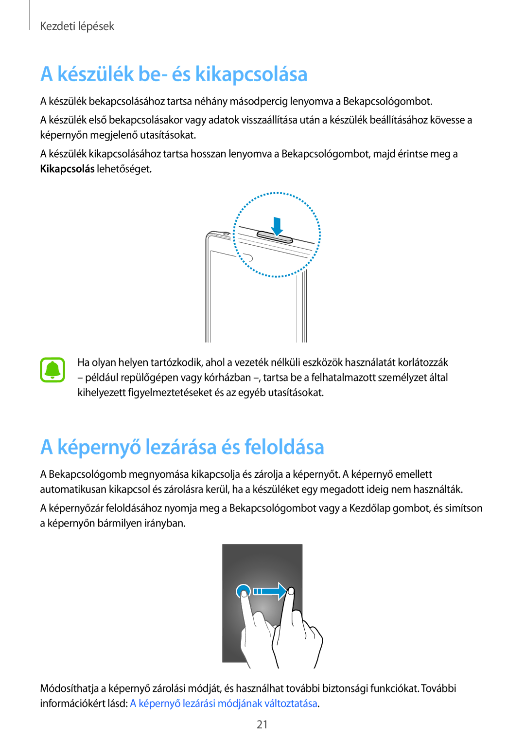 Samsung SM-N915FZWYORX, SM-N915FZWYEUR, SM-N915FZKYATO manual Készülék be- és kikapcsolása, Képernyő lezárása és feloldása 