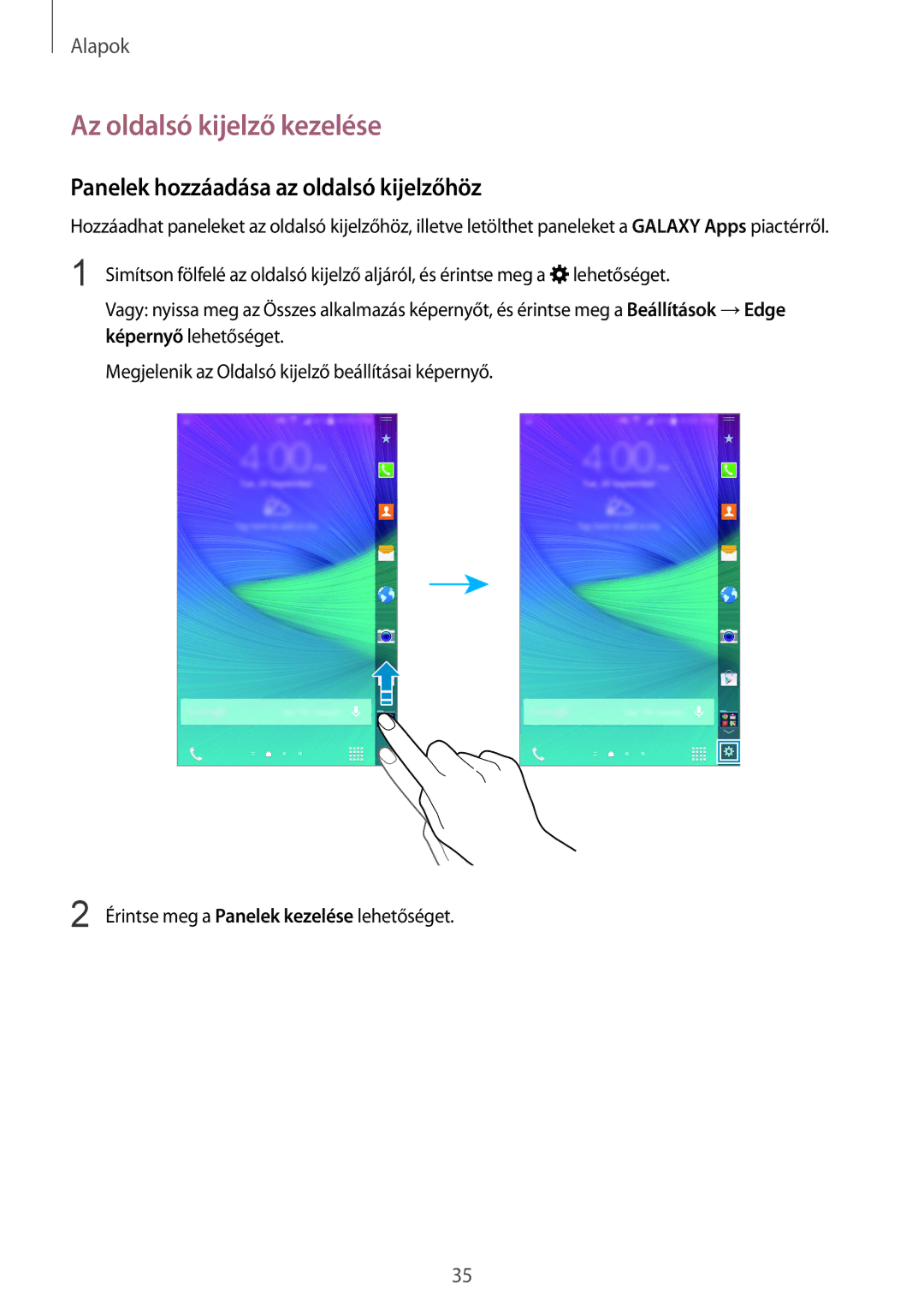 Samsung SM-N915FZKYORX, SM-N915FZWYEUR manual Az oldalsó kijelző kezelése, Panelek hozzáadása az oldalsó kijelzőhöz 