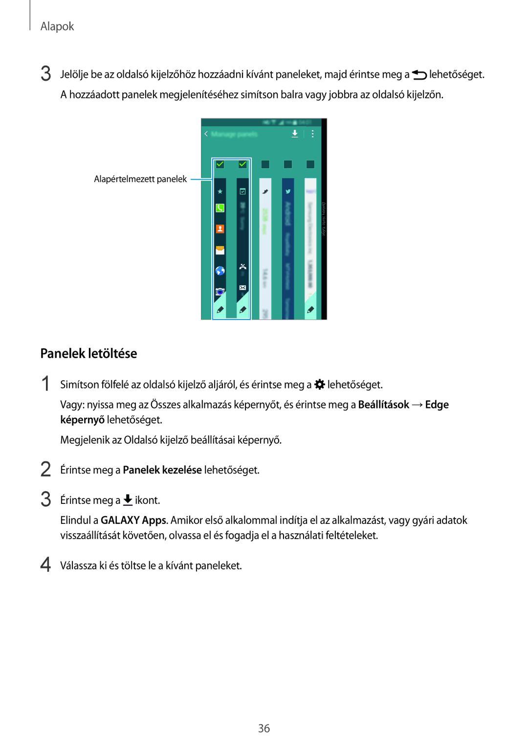 Samsung SM-N915FZWYAUT, SM-N915FZWYEUR, SM-N915FZKYATO, SM-N915FZWYXEO, SM-N915FZKYEUR, SM-N915FZWYATO manual Panelek letöltése 