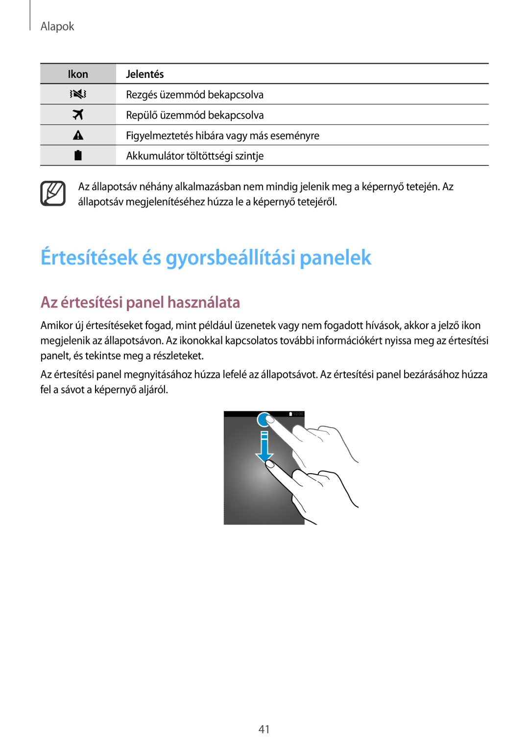 Samsung SM-N915FZWYXEO, SM-N915FZWYEUR manual Értesítések és gyorsbeállítási panelek, Az értesítési panel használata 