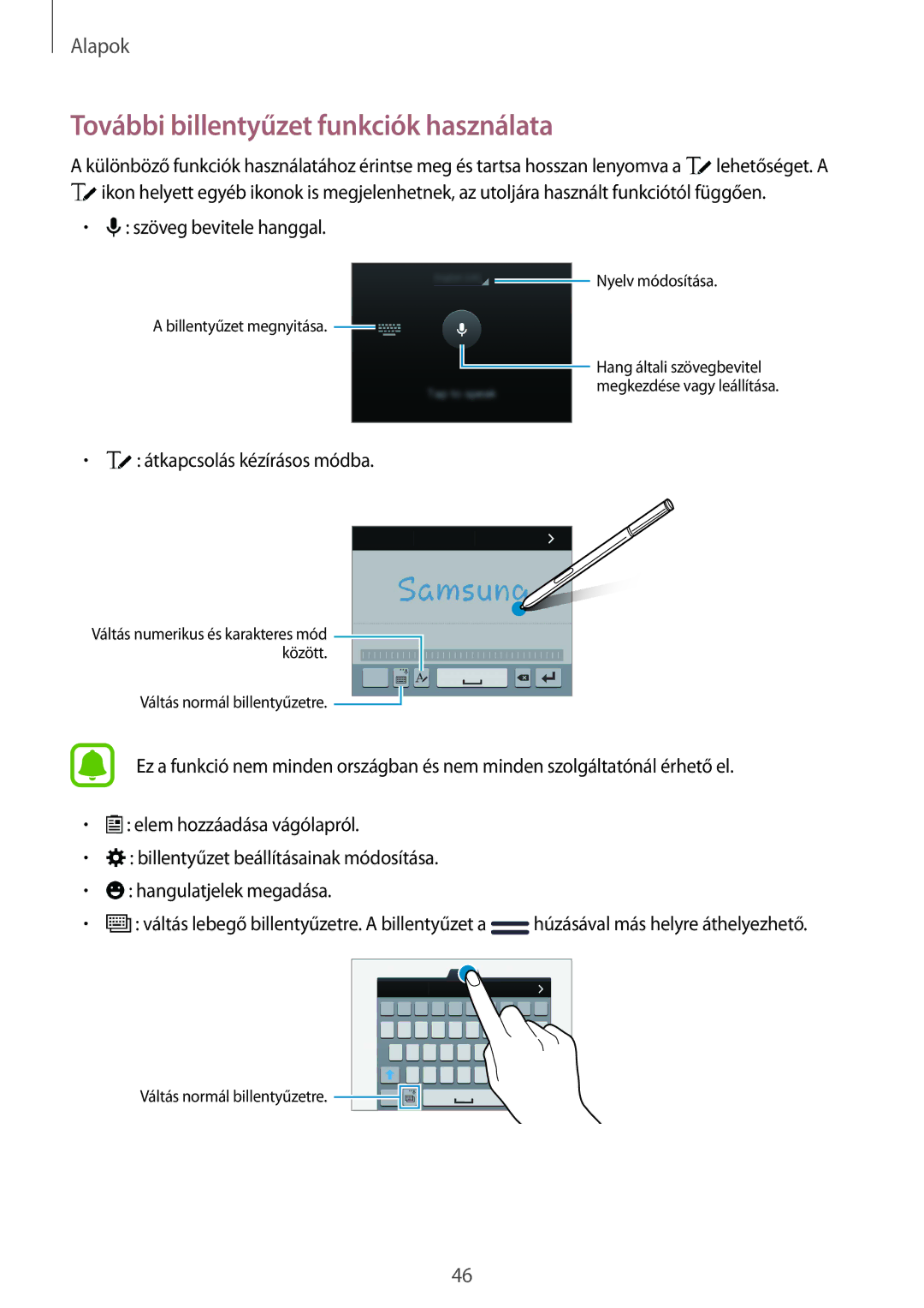 Samsung SM-N915FZWYXEH, SM-N915FZWYEUR, SM-N915FZKYATO További billentyűzet funkciók használata, Szöveg bevitele hanggal 