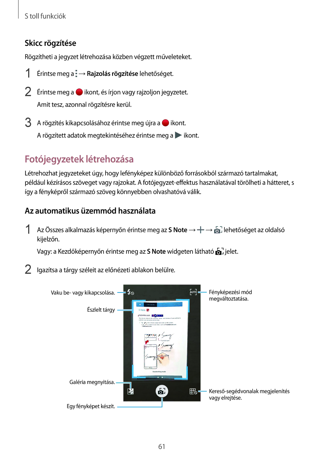 Samsung SM-N915FZKYORX, SM-N915FZWYEUR manual Fotójegyzetek létrehozása, Skicc rögzítése, Az automatikus üzemmód használata 