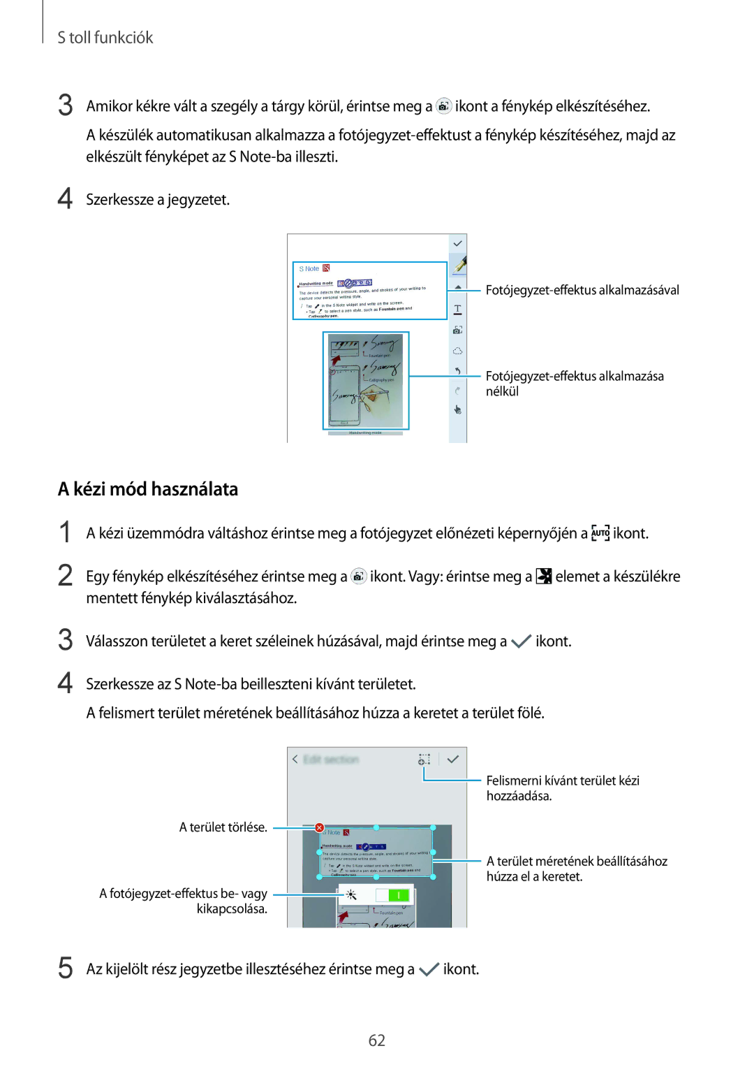 Samsung SM-N915FZWYAUT, SM-N915FZWYEUR manual Kézi mód használata, Felismerni kívánt terület kézi hozzáadása Terület törlése 