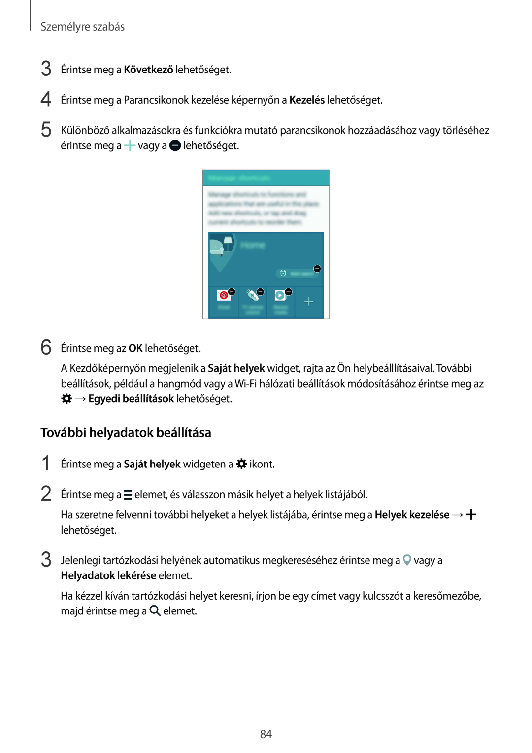 Samsung SM-N915FZKYAUT, SM-N915FZWYEUR, SM-N915FZKYATO, SM-N915FZWYXEO, SM-N915FZKYEUR manual További helyadatok beállítása 