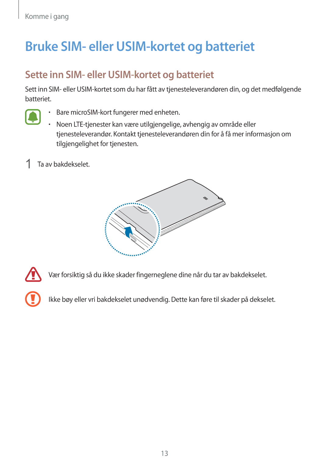 Samsung SM-N915FZKYNEE manual Bruke SIM- eller USIM-kortet og batteriet, Sette inn SIM- eller USIM-kortet og batteriet 