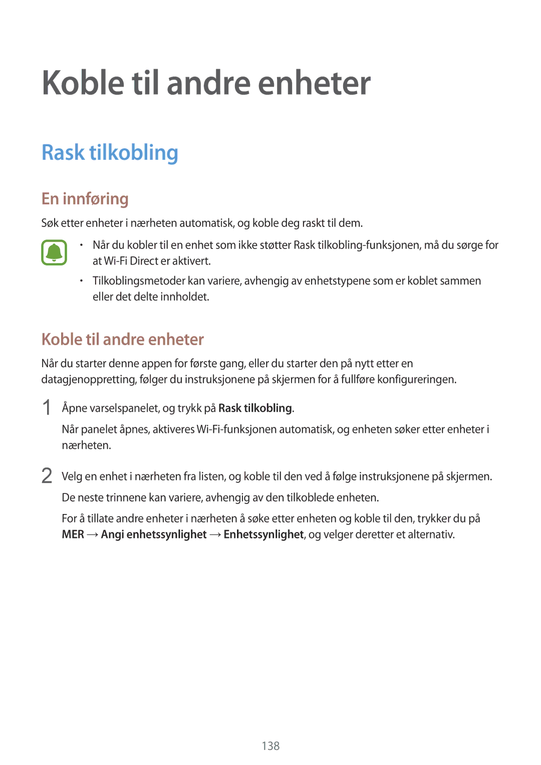 Samsung SM-N915FZWYNEE, SM-N915FZKYNEE manual Koble til andre enheter, Rask tilkobling 