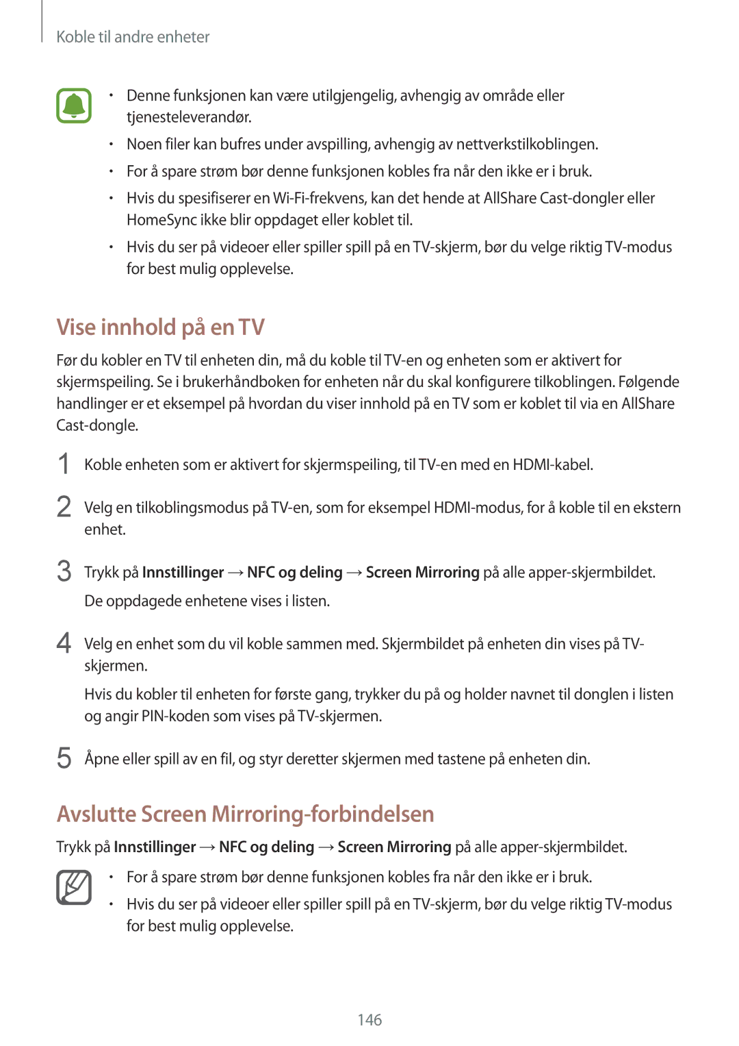 Samsung SM-N915FZWYNEE, SM-N915FZKYNEE manual Vise innhold på en TV, Avslutte Screen Mirroring-forbindelsen 